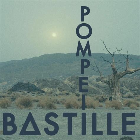 but if you close your eyes|pompeii bastille release date.